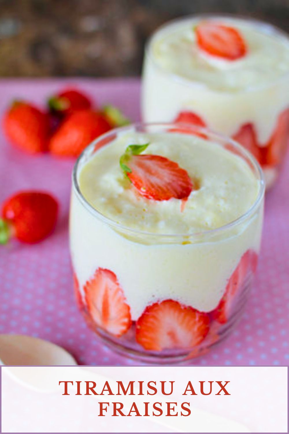 Tiramisu aux fraises, dessert en verre