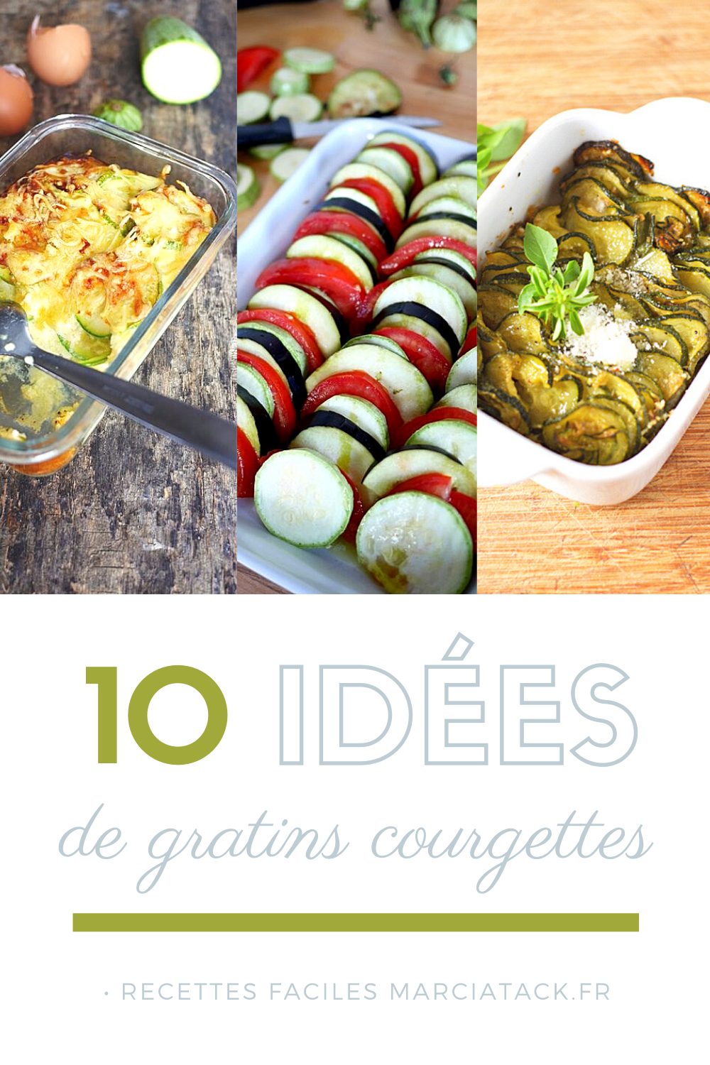 10 idées de gratins de courgettes