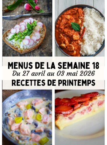 Menu de la semaine 18 – Recettes de Printemps