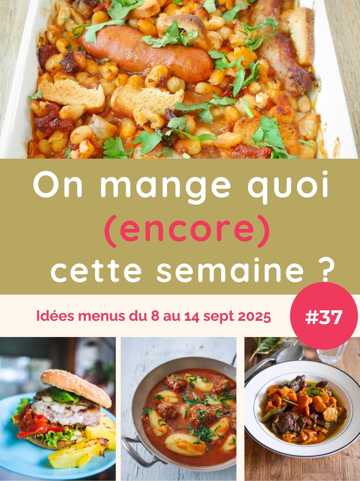 Idées de menus semaine du 8 au 14 septembre 2025