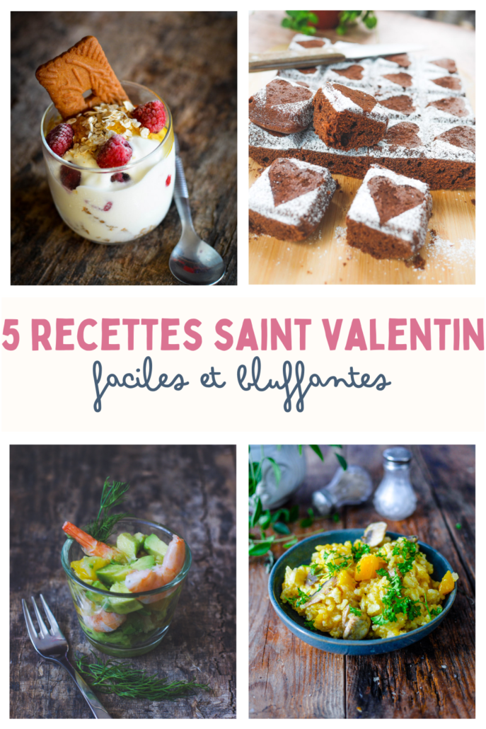 5 recettes de saint valentin